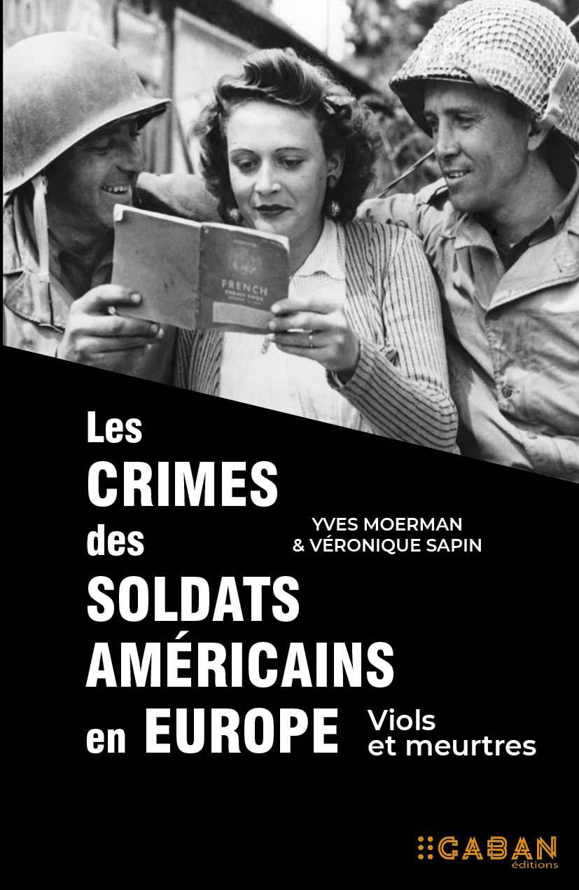Les crimes des soldats Amricains en Europe - Viols et meurtres - Photo Yves Moerman & Vronique Sapin  copyright 2023